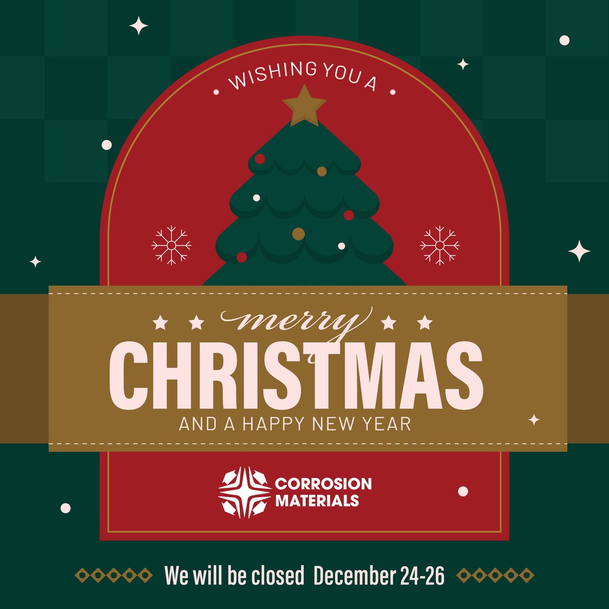 #MerryChristmas from all of us at Corrosion Materials! 🎄✨ Thank you for your partnership in 2025. Wishing you peace, joy &amp; a bright season ahead!

We’ll be closed Dec 24-26, please reach out beforehand if you need anything.

#Corrosion