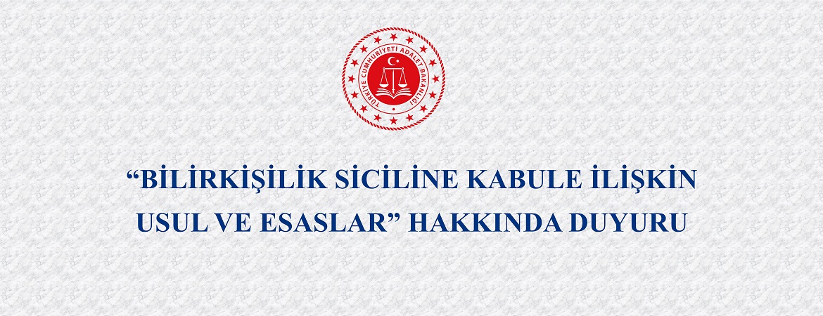 Bilirkişilik Siciline Kabule İlişkin Usul ve Esaslar yayımlanmıştır.
bilirkisilik.adalet.gov.tr/Home/SayfaDeta…