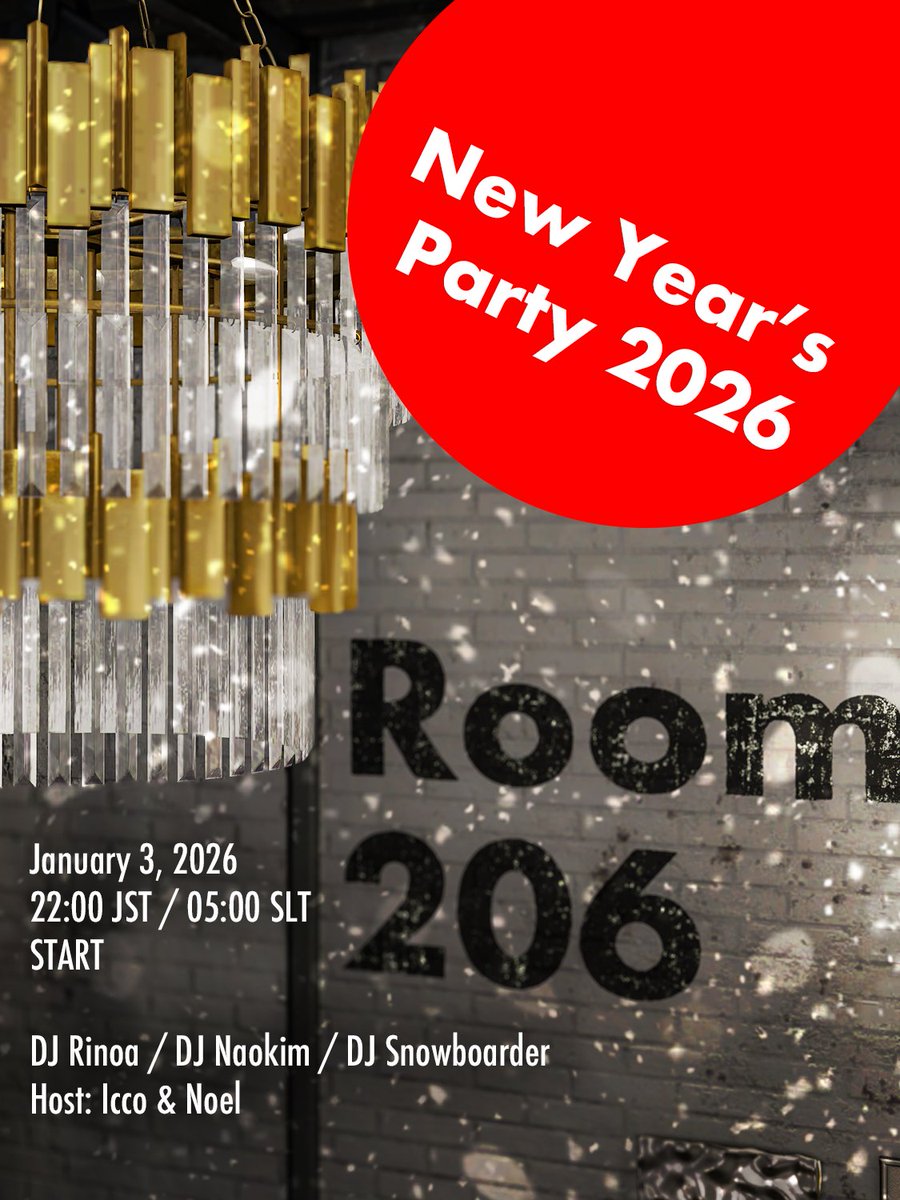 >>> Room 206 パーティーのお知らせ <<<

次回の206のパーティーは2026年!! 1月3日です!!
毎年新年は、りのあちゃんとパーティーするのが恒例
次回で3回目になります✨

さらに!!　DJには、なおくんと、スノさんもお呼びして、たっぷり3時間!!