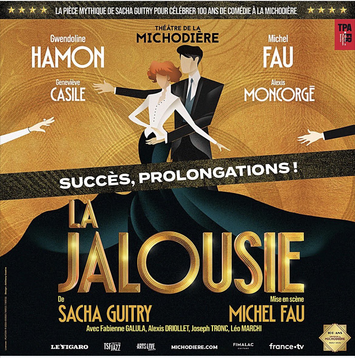 JFGuyot's tweet photo. #Théâtre Michel #Fau et Gwendoline #Hamon dans #LaJalousie pour le centenaire de la @LA_MICHODIERE #prolongations jusqu’en mars https://t.co/1puzxhtwBC