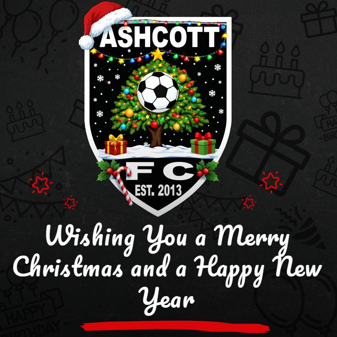 AshcottFC's tweet image. As we come to the end of 2025, everyone at Ashcott FC would like to wish you all a Merry Christmas and a Happy New Year. A huge thank you to all of our sponsors, players, and our very special group of coaches for your continued support. See you in 2026!