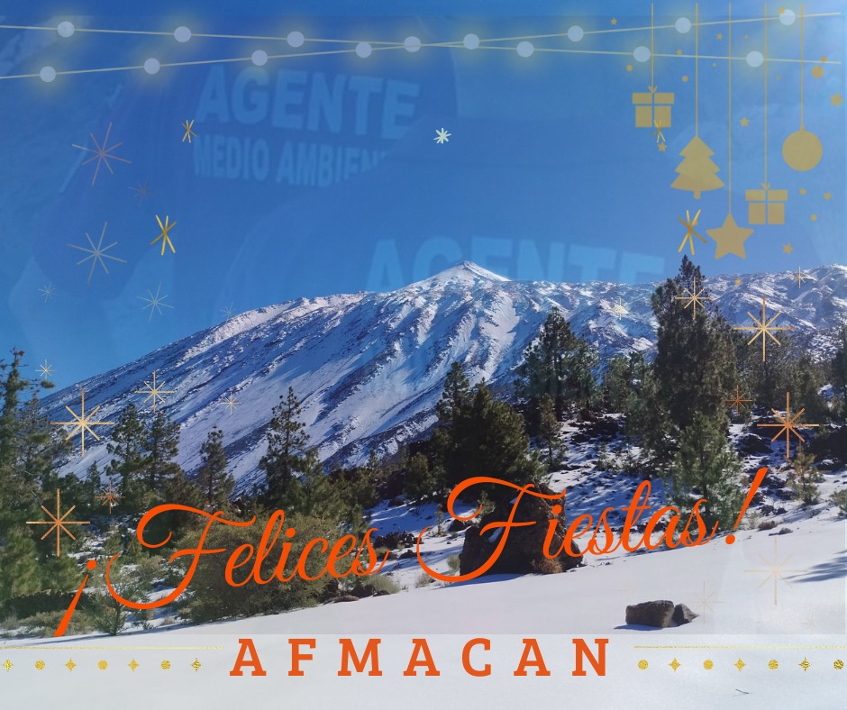 Desde la Asociación de Agentes Forestales y de Medio Ambiente de Canarias (AFMACAN) les deseamos ¡felices fiestas!