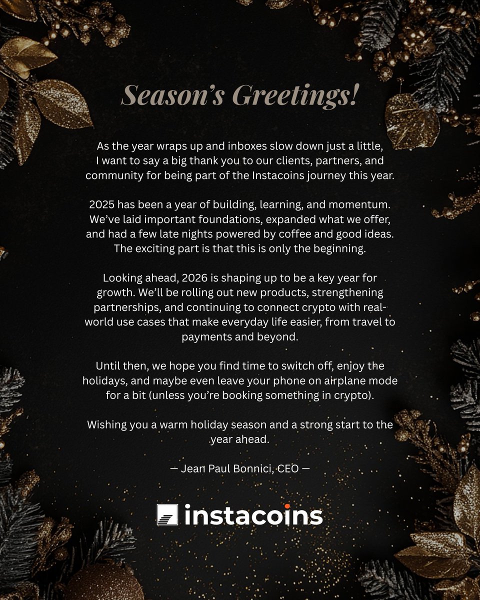 InstacoinsGroup's tweet photo. Season’s greetings from the Instacoins team.
 
As we wrap up the year, our CEO, Jean Paul Bonnici, wanted to share a short message of thanks and reflection with our clients, partners, and wider community.
 
2025 has been a year of building strong foundations, and we’re heading into 2026 with focus, ambition, and exciting plans ahead. We’re grateful for the trust you’ve placed in us and look forward to continuing the journey together.
 
Wishing everyone a joyful holiday season and a strong start to the year ahead.

👇 Read Jean Paul’s full holiday message below.