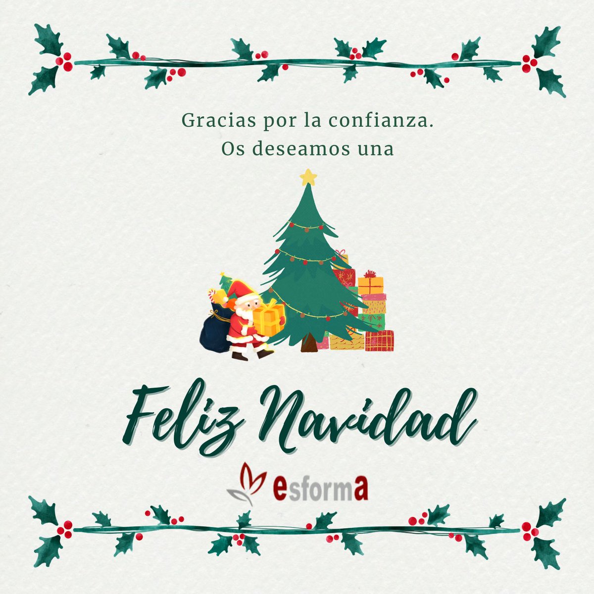 Con nuestros mejores deseos, desde ESFORMA te deseamos unas Felices Fiestas y que en el próximo 2026 se cumplan los propósitos que nos marquemos!!!