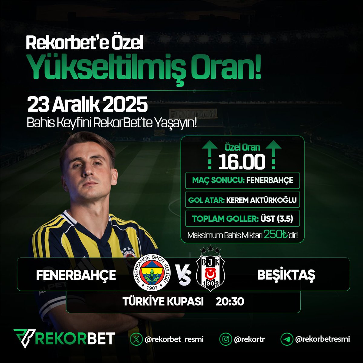 🚀REKORBET’TEN DERBİYE ÖZEL ROKET ÖZEL ORAN! 

🏆Fenerbahçe vs Beşiktaş Maçında Geçerli 16.00 ÖZEL ORAN!

✅ Maç Sonucu = Fenerbahçe
✅ Gol Atar = Kerem Aktürkoğlu
✅ Toplam Gol = 3.5 üst

🔥 Rekorbet' te tahminini yap, 16 katını kazan!

➡️Hemen Oyna: t2m.io/Rekorbet