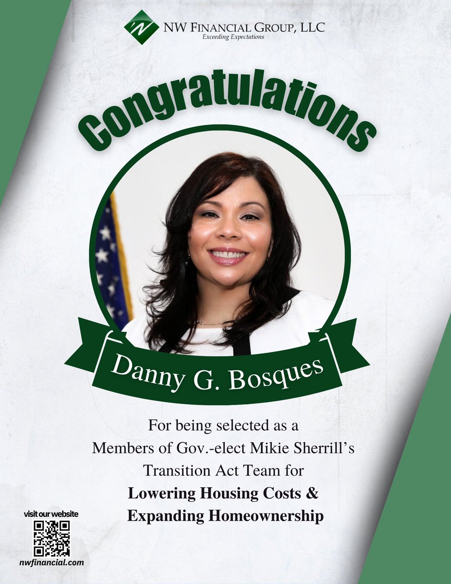 NWFinancialGrp's tweet photo. NW Financial congratulates Danny Gonzalez-Bosques on being selected as a member of Governor-elect Mikie Sherrill’s Transition Act Team for Lowering Housing Costs &amp; Expanding Homeownership.
 
We are proud to recognize Danny for this achievement and wish her continued success. https://t.co/nR1oU0UsEq