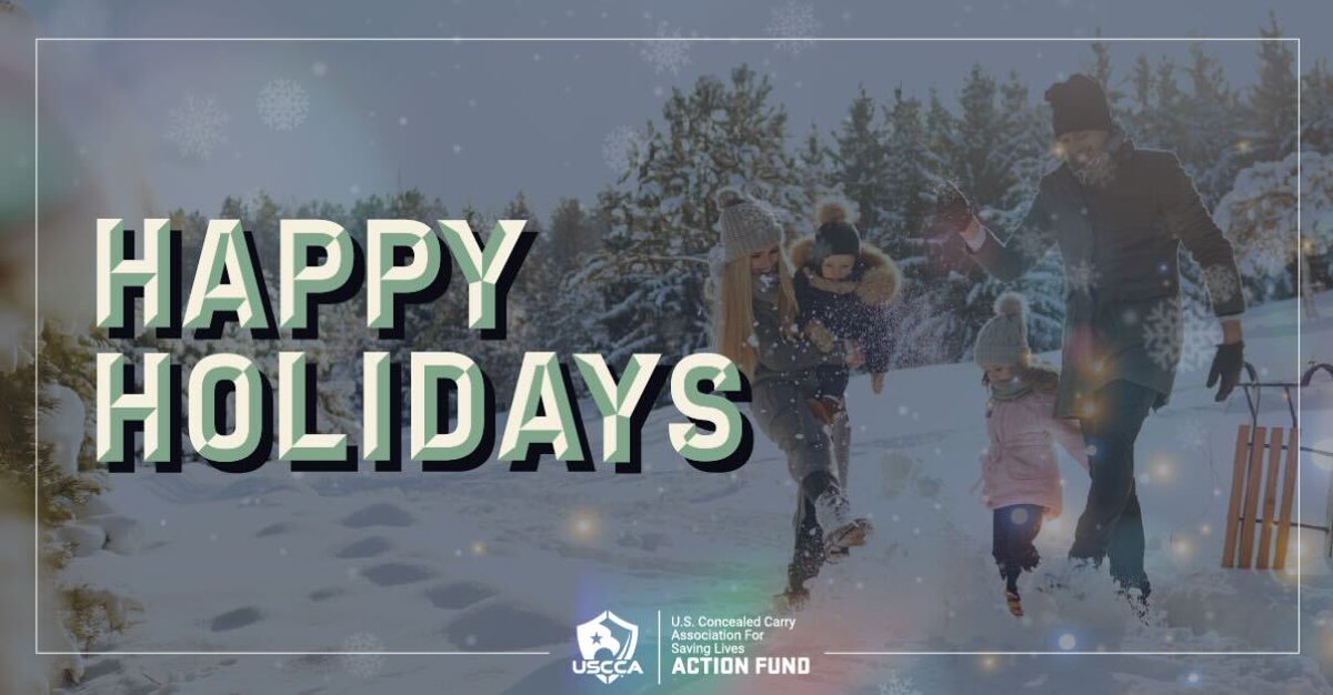 Thank you for choosing to protect what matters most. Happy Holidays from our USCCA Action Fund family to yours!