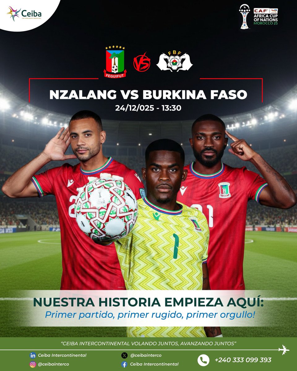 Nuestra historia comienza hoy.
Primer partido, primer rugido, primer orgullo 🇬🇶
Nazalang frente a Burkina Faso.
¡El corazón de Guinea Ecuatorial late más fuerte que nunca!

#Nazalang #OrgulloNacional #CAN2025 #GuineaEcuatorial