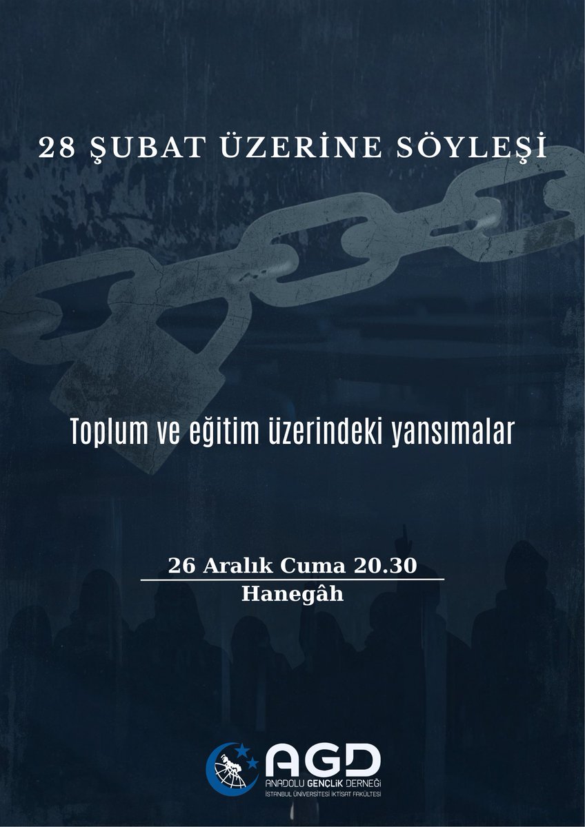 28 Şubat sürecinin toplum ve eğitim üzerindeki etkilerini ele alacağımız söyleşimize tüm dostlarımız davetlidir.

⏰ 26 Aralık Cuma | 20.30
📍 Hanegâh

AGD İstanbul Üniversitesi İktisat Fakültesi