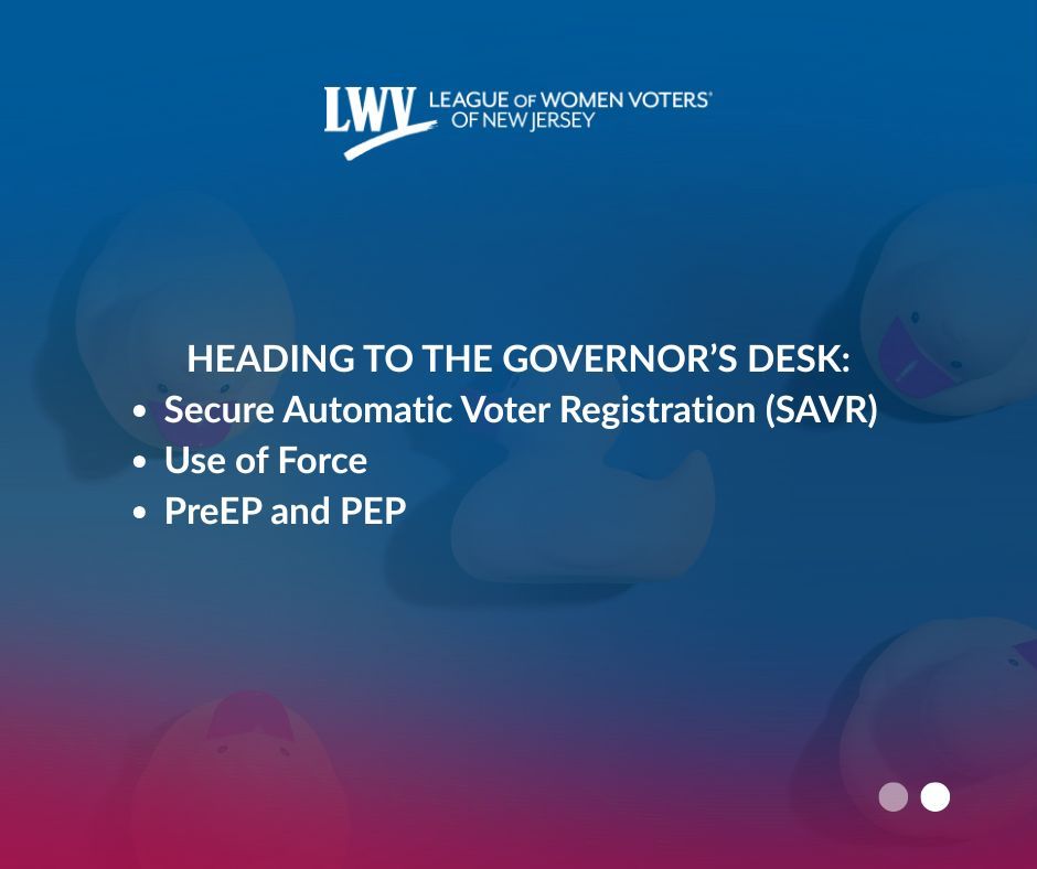 LWVNJ's tweet photo. Yesterday, three pieces of League supported legislation passed the Legislature and advanced to the Governor's desk for his signature. 

We are grateful to our partners for the leadership on these bills and to our members for their successful advocacy! https://t.co/lQzznjA5lN