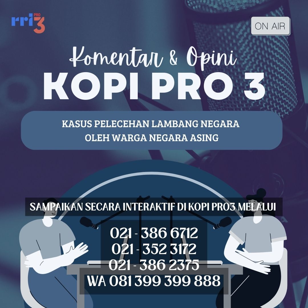 RRIPrograma3's tweet photo. Selamat dini hari pendengar! Berikut tema Komentar dan Opini (KOPI PRO3) di 88.8 FM, Rabu 24 Desember 2025, pukul 00.00-02.00 WIB.
TEMA: KASUS PELECEHAN LAMBANG NEGARA OLEH WARGA NEGARA ASING #KOPIPRO3 #KBRILondon #Indonesia #IMDiniHari
Dengarkan secara langsung di 88.8 FM atau streaming melalui https://t.co/eW3TjckwBd