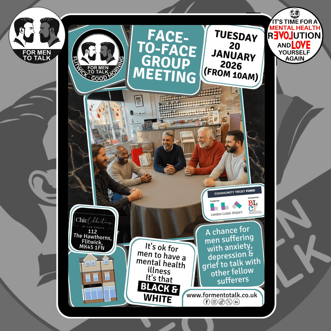 ForMenToTalk's tweet image. Struggling to open up about how you feel? You’re not alone. Join @formentotalk #Flitwick (Good Morning) at Chic Celebrations on Tuesday 20 Jan at 10am. A safe, supportive space where men share experiences of #anxiety, #depression, and #grief without judgment. #mentalhealth