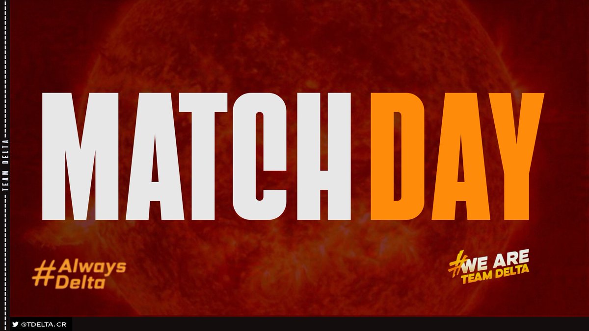 TDelta_CR's tweet image. #TDCR • HOY JUGAMOS ∆ • 

🏆 • @CMG_EsportsCR Cup [J1]
🆚 • @OlimpoSquad
⏰ • 18:00 🇨🇱

🏆 • @CMG_EsportsCR Cup [J2]
🆚 • @Xtreme_Teamtbd
⏰ • 20:00 🇨🇱

¡Good luck! 🙌🏻

#GoDelta #AlwaysDelta #WeAreDelta