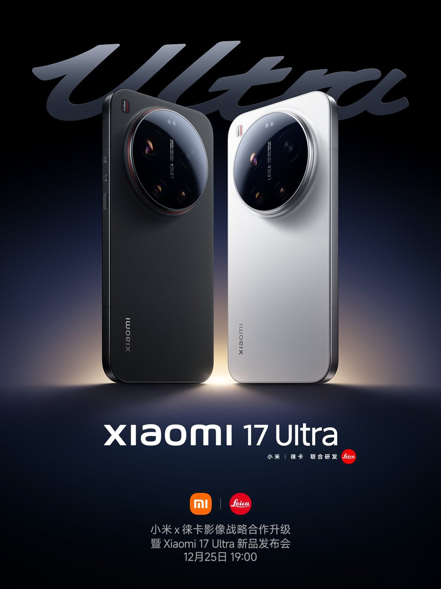 Xiaomi 17 Ultra confirmed to launch on 25th December in China🇨🇳

Specs:
👉6.9" 2K 120Hz Flat Display
👉Snapdragon 8 Elite Gen 5 SoC
👉50MP (1-inch OmniVision OV50X) + 50MP UW + 200MP 5x Periscope
👉50MP Front Camera
👉6800mAh Battery
👉100W (Wired) + 80W (Wireless) Charging