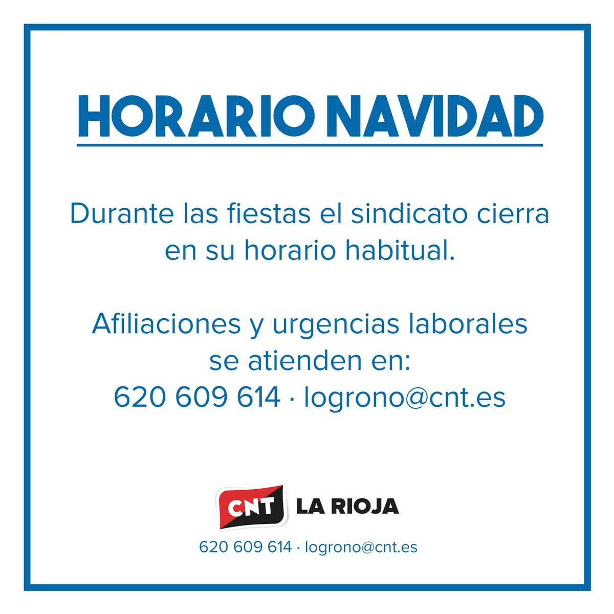🕓❄️ HORARIO NAVIDAD
Durante las fiestas el sindicato cierra en su horario habitual.

#CuentaConCNT