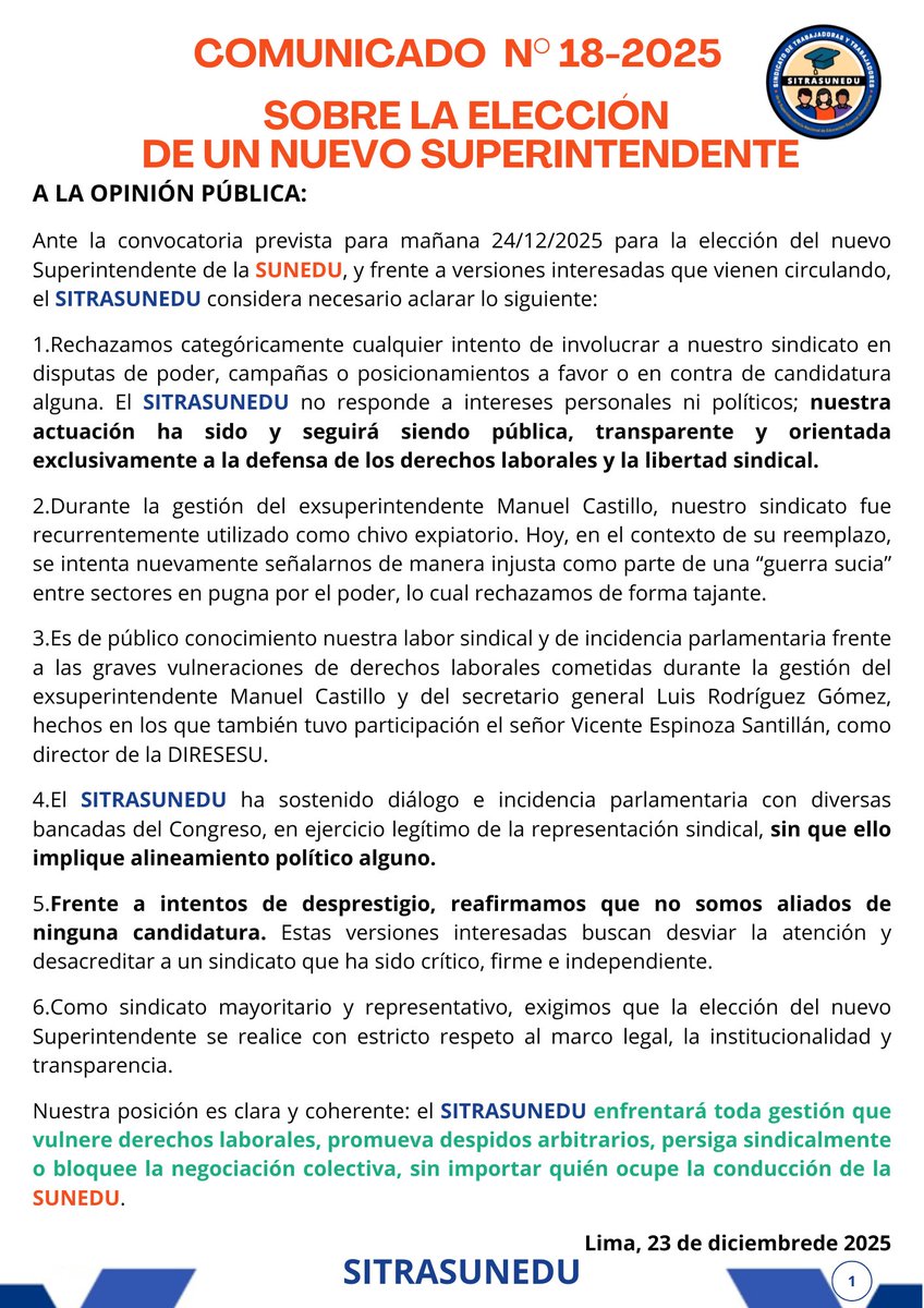 Ante la inminente elección del nuevo Superintendente de la <a href="/SuneduPeru/">Sunedu</a>  y frente a versiones interesadas que vienen circulando, el SITRASUNEDU considera necesario aclarar nuestra posición 🚨📝