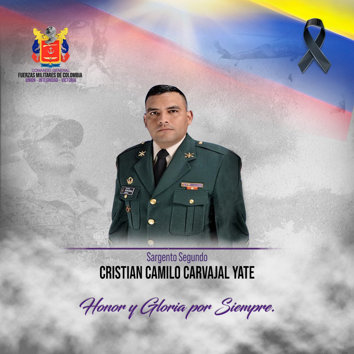 Con profundo dolor despedimos al sargento segundo Cristian Camilo Carvajal Yate, asesinado en Flandes, Tolima.

Nos unimos en solidaridad con su familia y seres queridos, acompañándolos en este momento tan difícil. Que su memoria viva siempre.

#HonorYGloriaPorSiempre