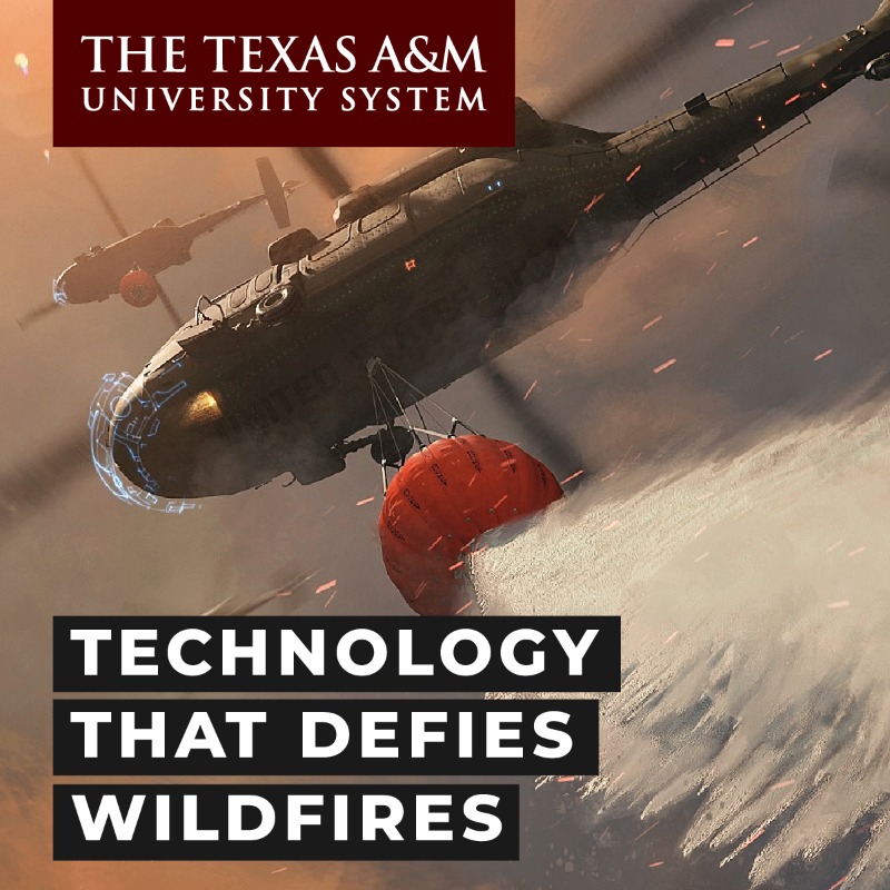 tamusystem's tweet photo. Texas A&amp;M University—Investing BIG in technology that defies wildfires.

Learn all about it here ⬇️