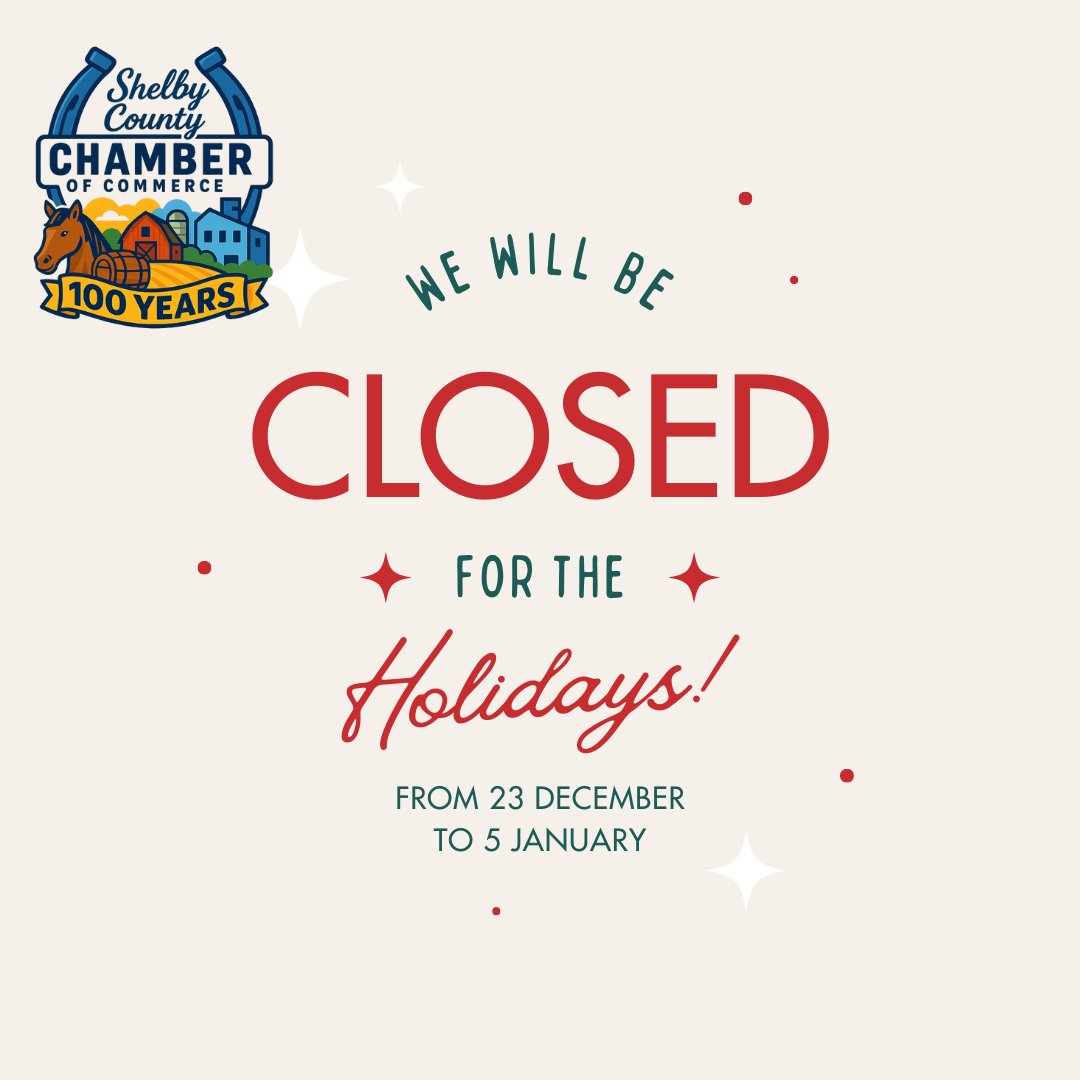 🎄 The Shelby County Chamber of Commerce will be closed for the holidays from December 23 to January 5. 🎉 Wishing everyone a joyful holiday season! We’ll be back to serve you in the new year. ✨ #HolidayHours #ShelbyCounty #HappyHolidays