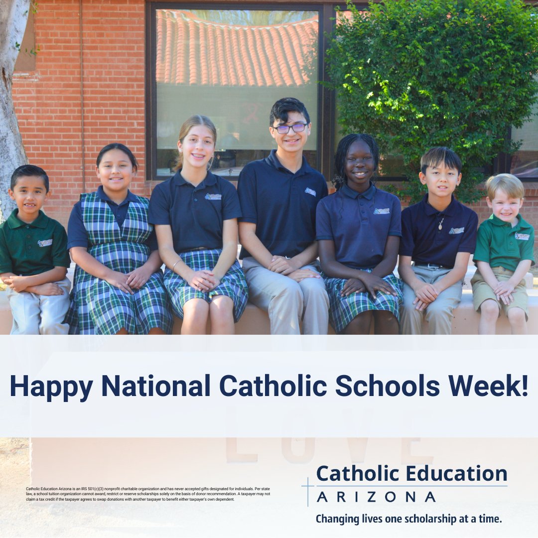 Happy National Catholic Schools Week from Catholic Education Arizona! This week is celebrated by Catholic schools around the nation, thankful for the ability to attend faith-filled, quality education. Tax Year 2025 credits can be contributed through April 15, 2026.