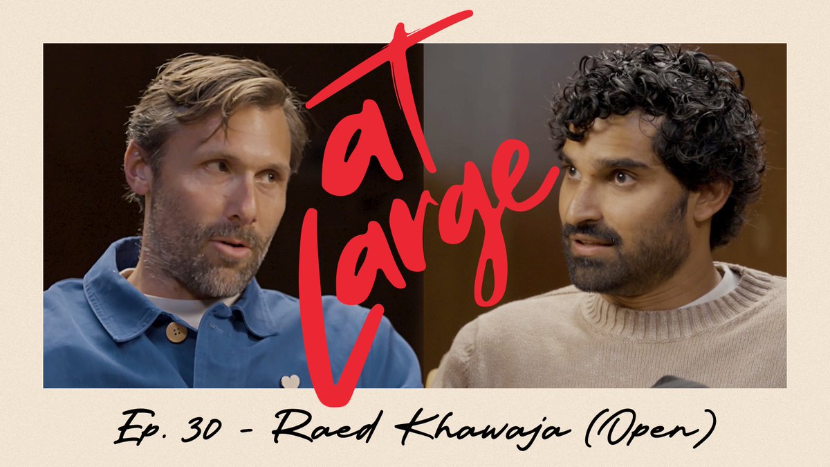 🎙️At Large Ep. 30: Raed Khawaja - Breath & Work

https://t.co/8afoOiJAib

On a sun-bleached afterno