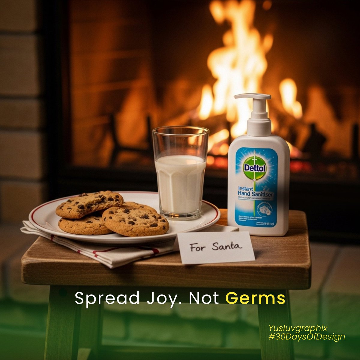A Christmas themed Ad for Dettol

Santa visits billions of homes in one night.
This time, something extra was considered.
Cookies, milk, and a small layer of protection left behind.

Because even magic works better when care is part of the plan.
