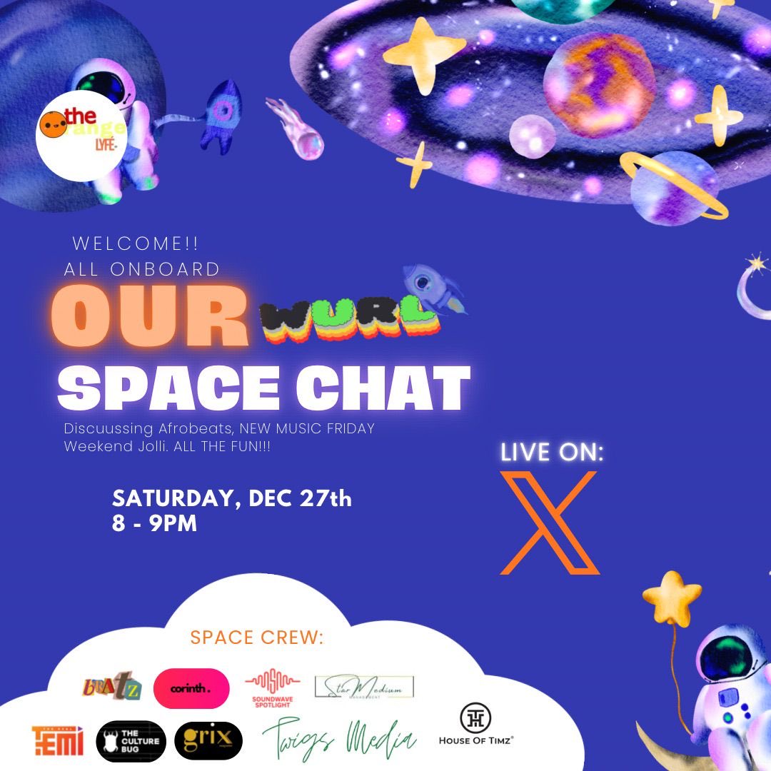 What new songs dropping this Christmas weekend?! 

Welcome to Our Wurld Space Chat, where new music, emerging artists and industry conversations collide.⚡️

📆 Saturday, December 27
⏰ 8PM WAT

#OurWorld #MusicDiscovery #EmergingArtists #NewMusicAlert #AandR #MusicSpaces