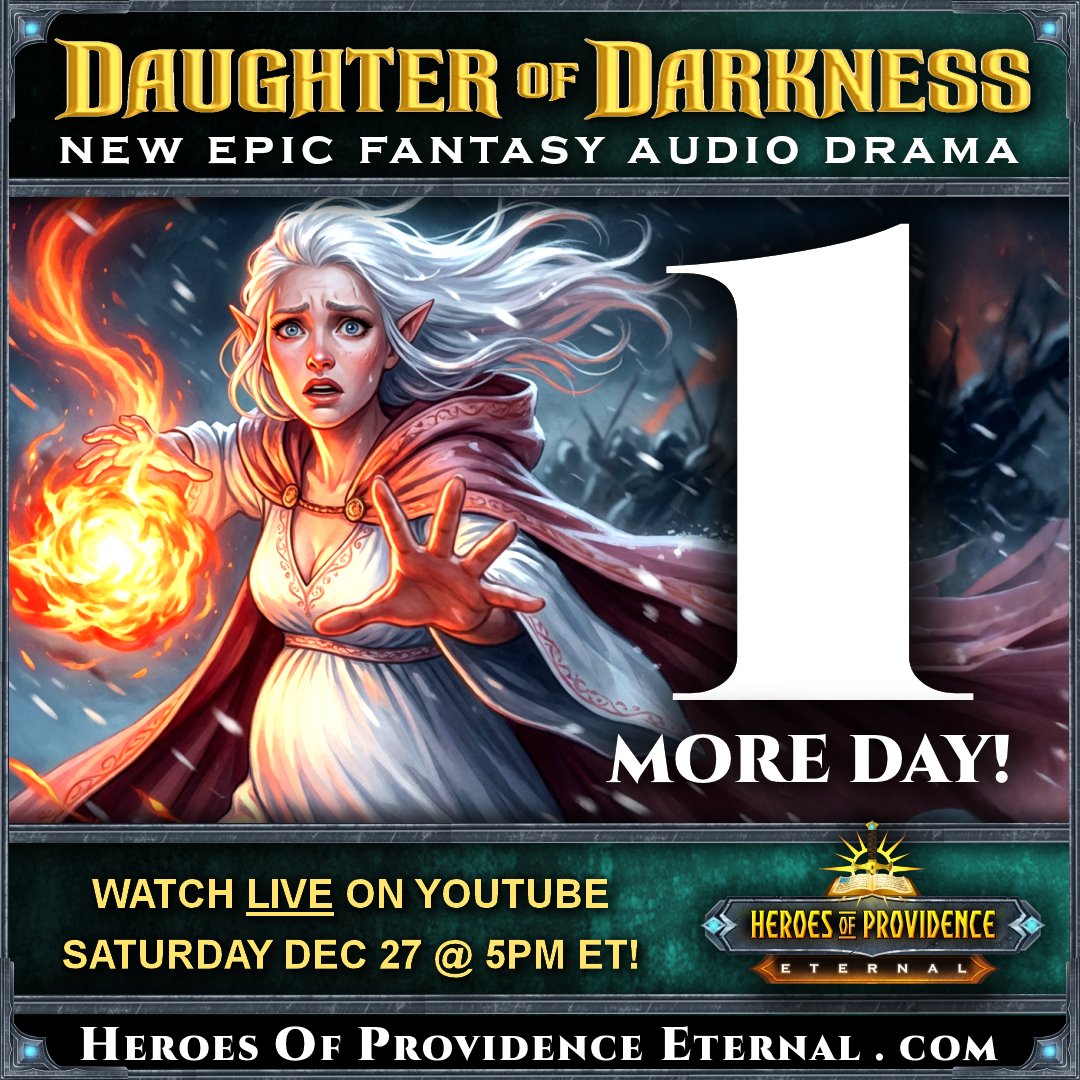 HeroesEternal's tweet image. 1 MORE DAY! 💥

HeroesOfProvidenceEternal.com - Join us LIVE 12/27/25 at 5pmET to experience the premier of our new epic fantasy audio drama "Daughter of Darkness"!   Watch the first 2 chapters of the story now on our website!

#FantasyCharacter #firemage #highelf #pregnant