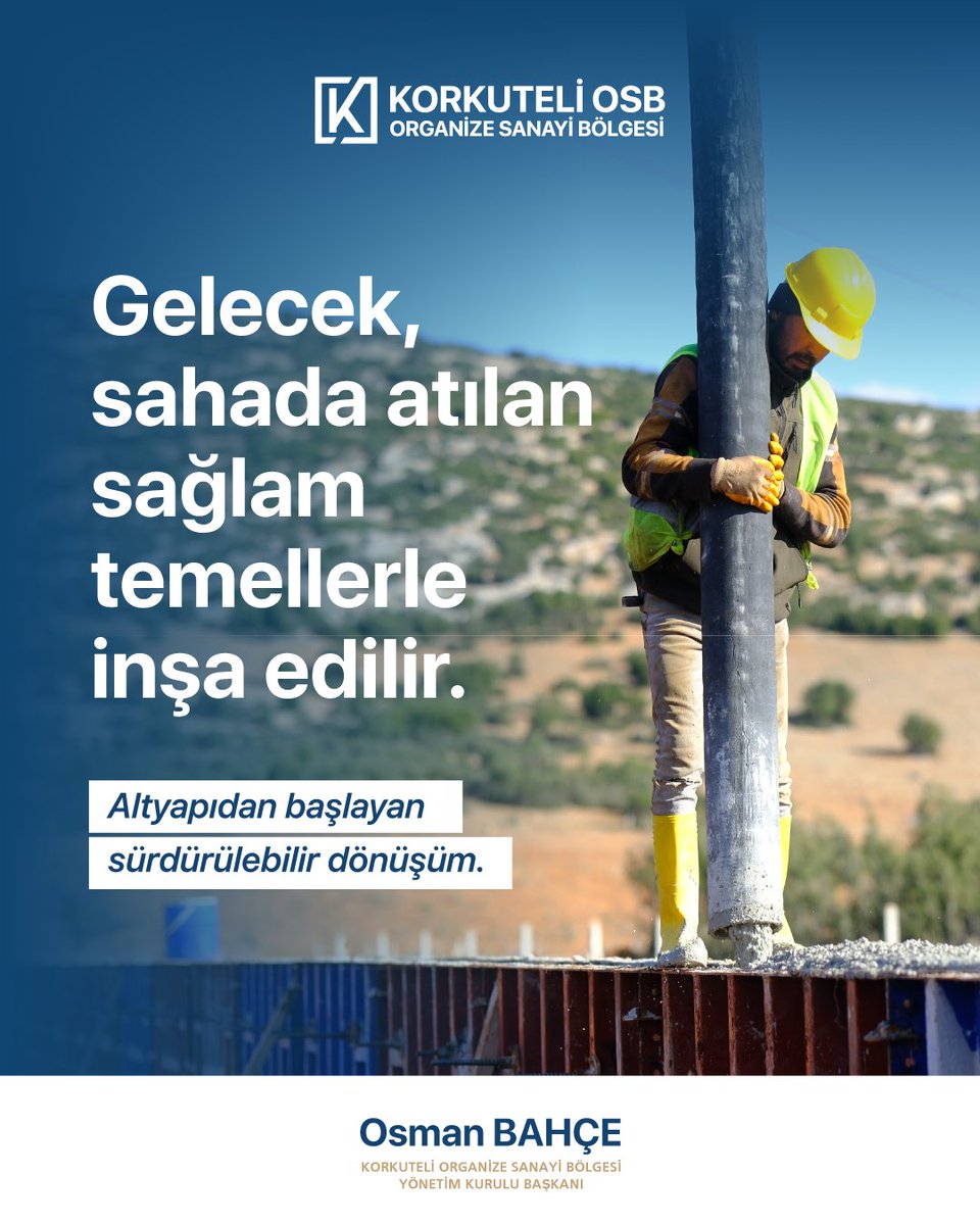 Gelecek, sahada atılan sağlam adımlarla şekillenir.
Korkuteli OSB’de altyapıdan başlayan her çalışma; sürdürülebilir üretimin, planlı büyümenin ve kalıcı kalkınmanın temelini oluşturuyor.
Bugünü inşa ederken yarını güvence altına alıyoruz.

📍 Korkuteli Organize Sanayi Bölgesi