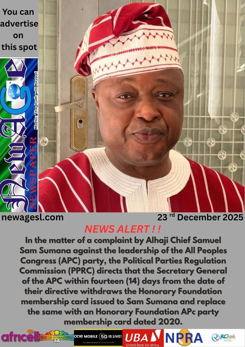 thomasd05987132's tweet image. The Political Parties Registration Commission #PPRC has given two directives in the matter of @ChiefSamSumana and the main opposition All People Congress #APC 

The PPRC directed the #APC to withdraw the honorary foundation membership card dated 2023 and issue the former Vice