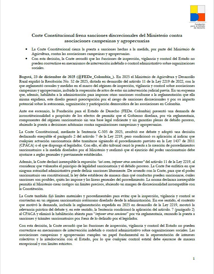 FEDe_Colombia_'s tweet photo. #NuevoFallo | La @CConstitucional frenó el uso del poder sancionatorio del Gobierno contra asociaciones campesinas y agropecuarias. La decisión se da tras la Resolución 052 de 2025 del @MinAgricultura, que abría la puerta a sanciones definidas por la propia administración.

En la Sentencia C-505 de 2025, la @CConstitucional puso límites al uso de la inspección y el control estatal. El fallo protege la autonomía de las asociaciones campesinas y recuerda que el poder sancionatorio del Estado no es ilimitado. Nuestro comunicado 👇🏻