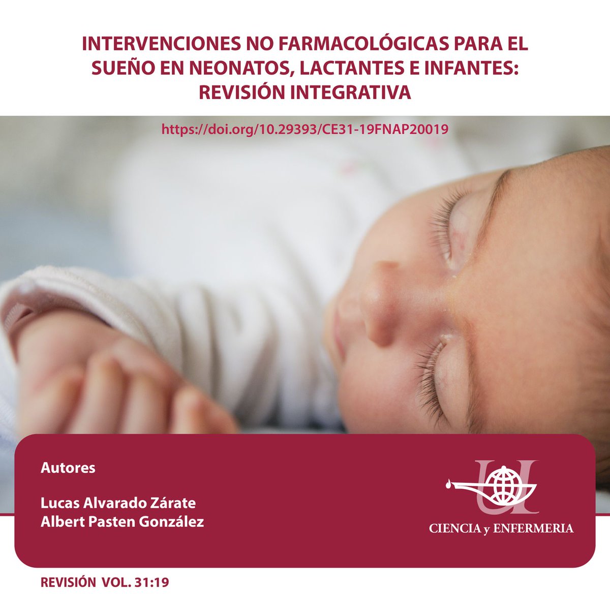 📘 Revisión integrativa:

“Intervenciones no farmacológicas para el sueño en neonatos, lactantes e infantes”

🖊️ Autores:
• Lucas Alvarado Zárate, 🇨🇱
• Albert Pasten González, 🇨🇱

🔗: doi.org/10.29393/CE31-…

📚 #Investigación #SaludInfantil #SueñoInfantil #CuidadoPediátrico