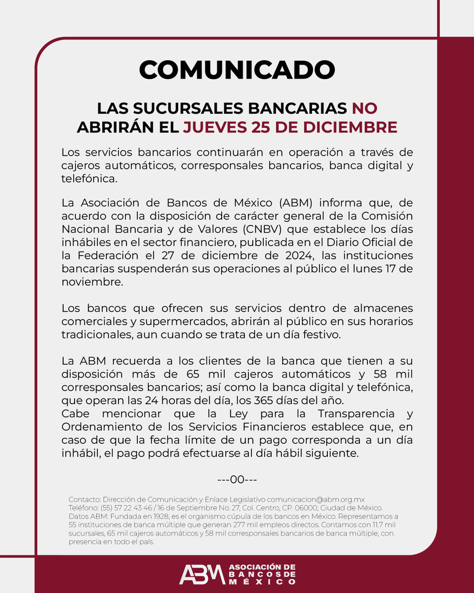 AsocBancosMx's tweet image. Las sucursales bancarias permanecerán cerradas este jueves 25 de diciembre.
👉 Conoce el comunicado completo aquí: abm.org.mx/sala-de-prensa…