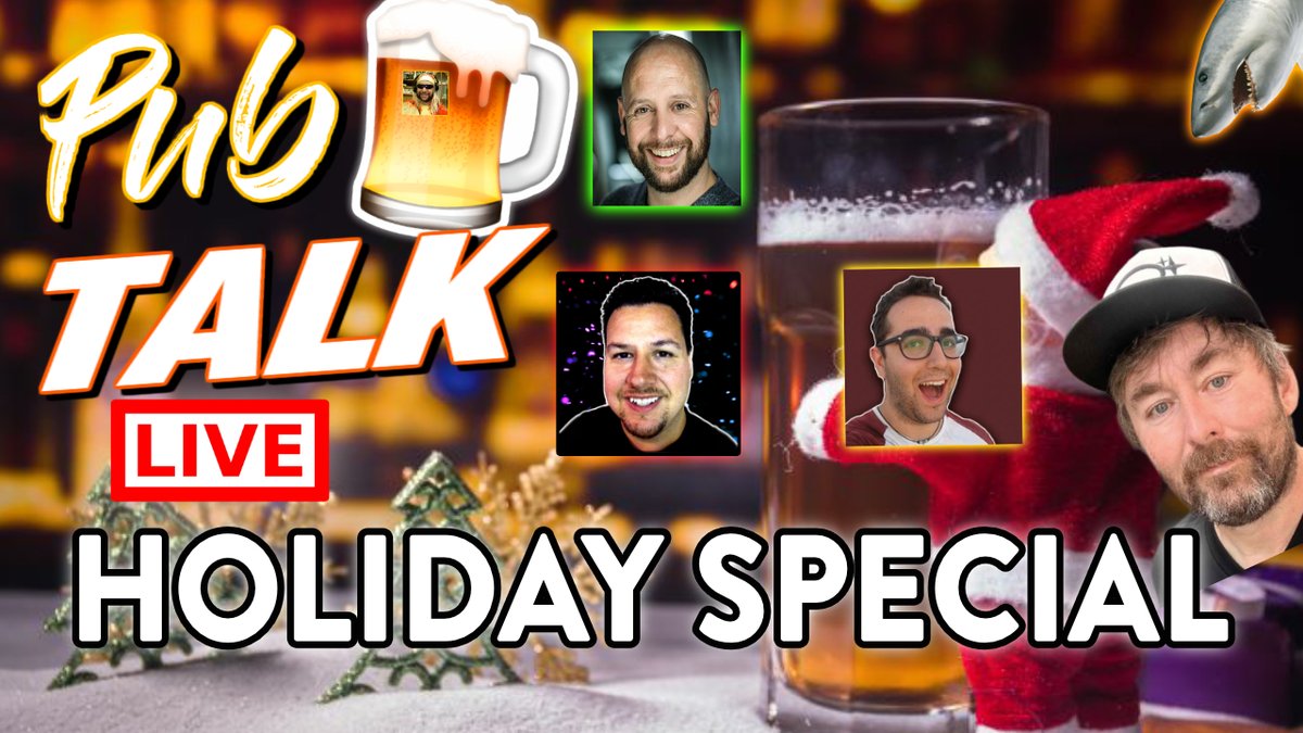 robfuz's tweet image. LIVE NOW! - 🔴 #PubTalk 111 - Open Bar! Holiday Special 📱 Link -  youtube.com/live/puQZiHkuc… via @robfuz