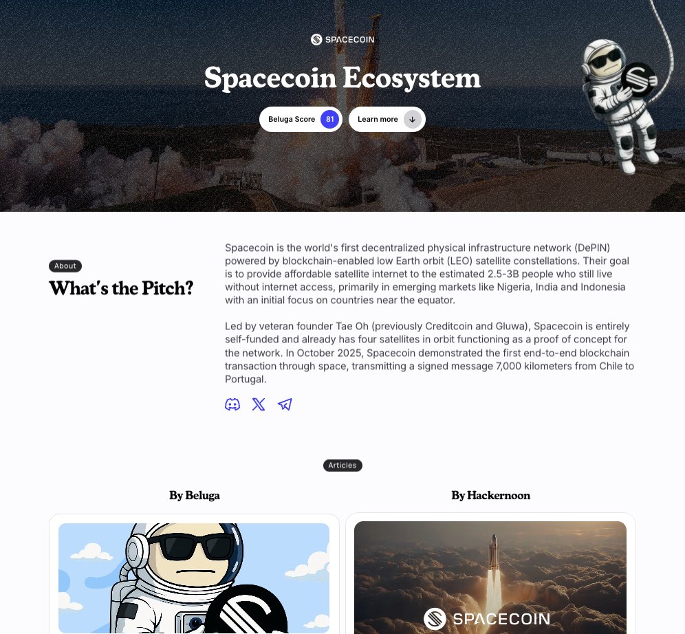 Just launched: The Spacecoin Ecosystem Page!   

<a href="/spacecoin/">Spacecoin™ 🛰️</a> already has 4 satellites in orbit and is building decentralized satellite internet for 3 billion people still offline.

DePIN × Space × Emerging Markets

WHEN $SPACE TGE?

Full breakdown (link below)👇