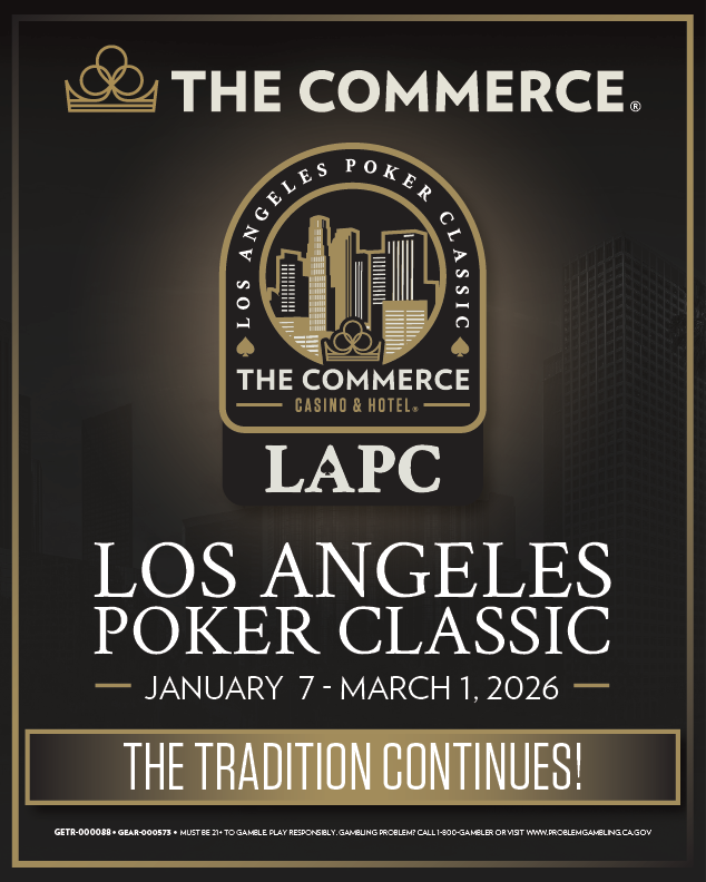 CommerceCasino's tweet image. Mark your calendars ♠️ LAPC is coming. 

Nearly 8 weeks of nonstop gaming at Commerce Casino.

Lock in your stay and your seat.
🏨 Exclusive hotel rate: $129 + $30 resort fee - reservations.travelclick.com/114726?groupID… 

📅 LAPC begins January 7

#LAPC #TheTraditionContinues #StayAndPlay…