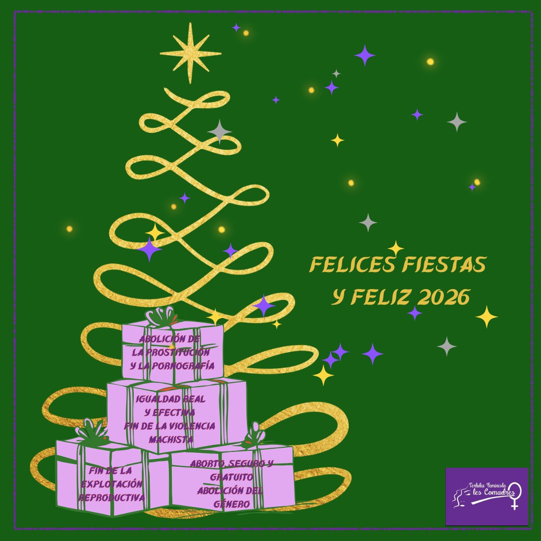 Tertulia Feminista les Comadres os desea unas muy felices fiestas y que el nuevo año nos traiga a todas salud y fuerza para continuar trabajando por alcanzar la igualdad 💜💜💜
