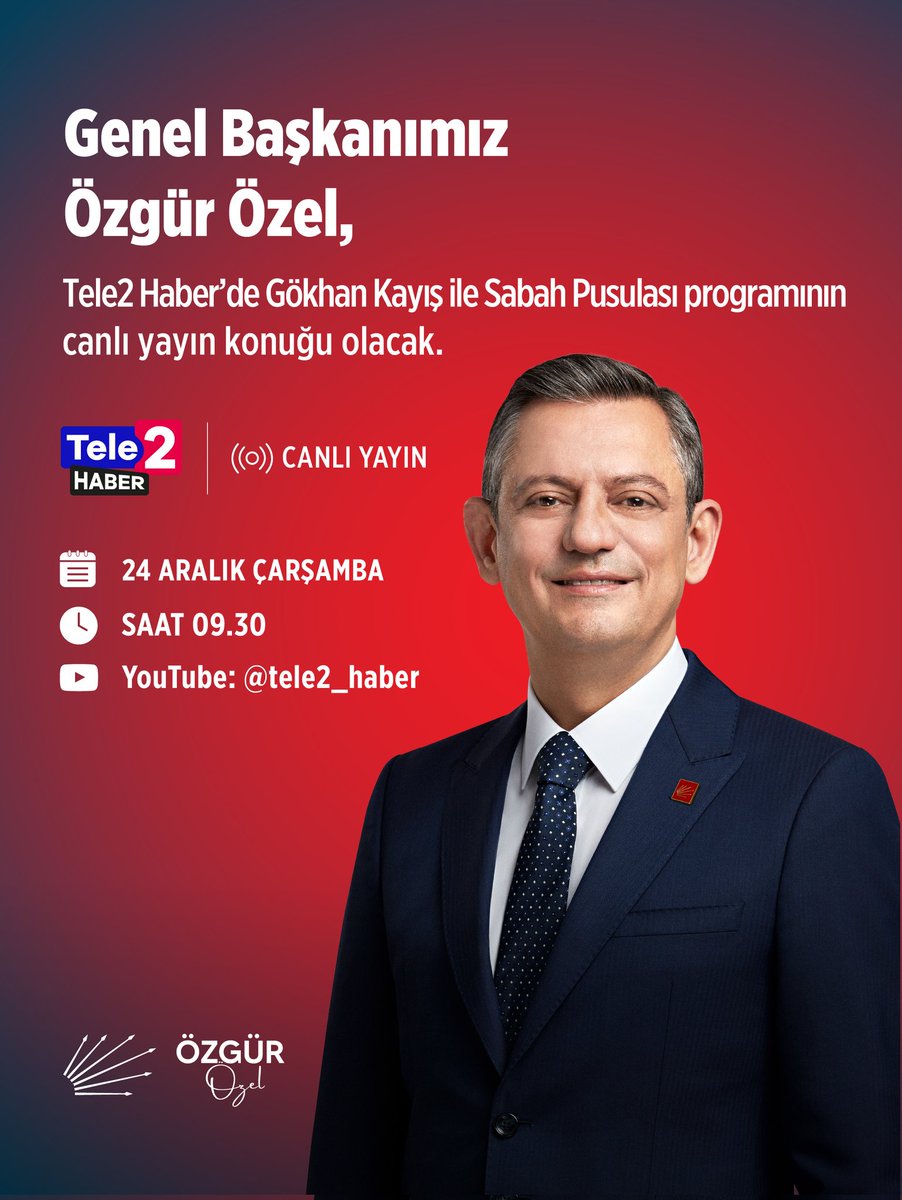 Genel Başkanımız Özgür Özel, yarın sabah Tele2 Haber’de Gökhan Kayış ile Sabah Pusulası programının canlı yayın konuğu olacak.

Canlı yayını izlemek için,
youtube.com/live/7LJ_XKX2R…

🗓️24 Aralık Çarşamba
⏰09.30
📍Tele2 Haber