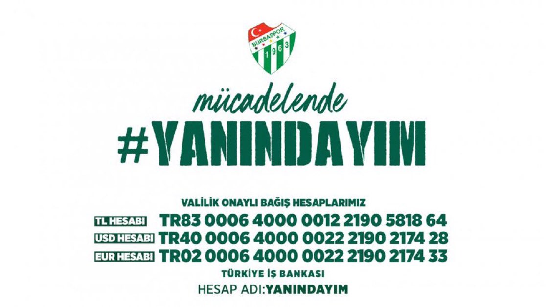 TL Hesabı: TR83 0006 4000 0012 2190 5818 64
USD Hesabı:  TR40 0006 4000 0022 2190 2174 28
EUR Hesabı: TR02 0006 4000 0022 2190 2174 33
#Yanındayım! 💛💙🤍💚