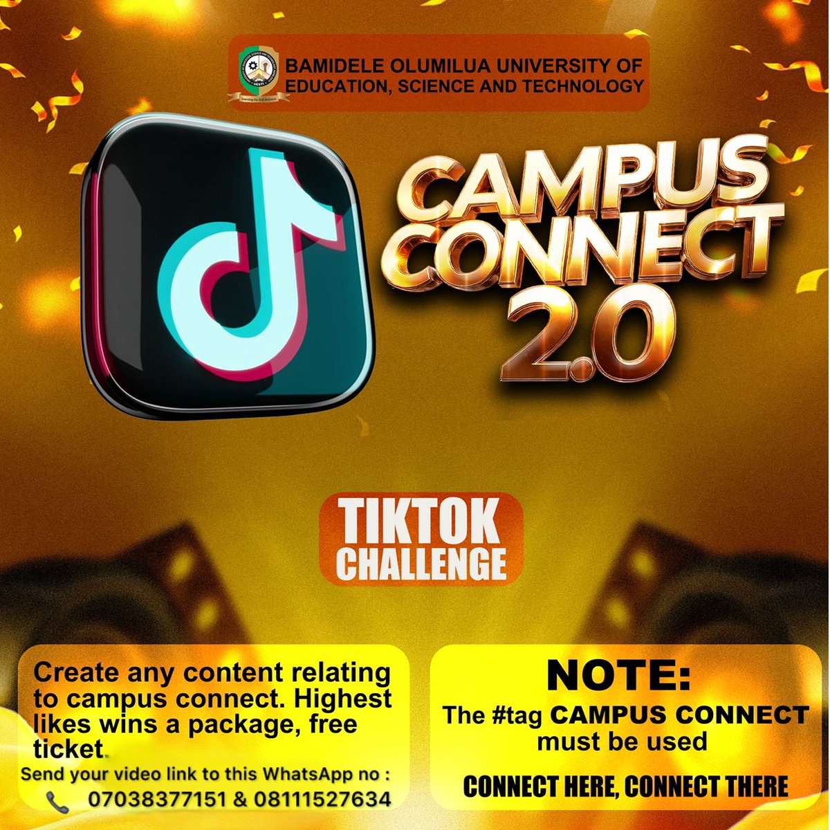 campusconnect02's tweet photo. 🎥 CAMPUS CONNECT 2.0 TIKTOK CHALLENGE 🚀
Post any Campus Connect content on TikTok with #Campusconnect
Highest engagement wins a special package + free ticket!
Send your link to 08111527634 or 07038377151.

CONNECT HERE, CONNECT THERE 🔥 https://t.co/K1qRkG7LlO