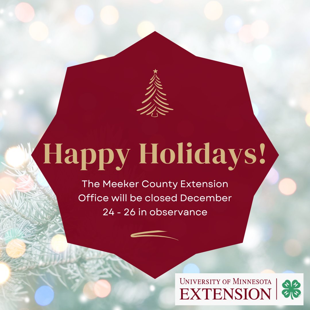 Meeker4H's tweet photo. Happy Holidays!
The Meeker County Extension Office will be closed December 24, 25, &amp; 26 in observance. https://t.co/nnPfazGEJQ