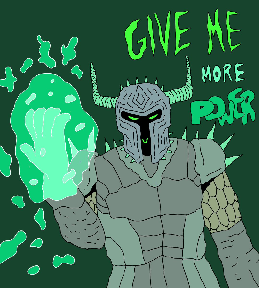 DAILY #9

GIVE ME MORE POWER