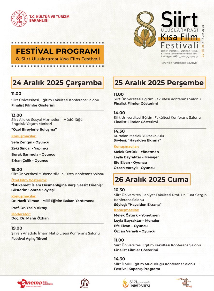 8.Siirt Uluslararası Kısa Film Festivali programı açıklandı.
24–26 Aralık 2025’te film gösterimleri ve söyleşiler Siirt’te. 🎬

<a href="/tckulturturizm/">T.C. Kültür ve Turizm Bakanlığı</a> <a href="/sinemagenelmd/">Sinema Genel Müdürlüğü</a> <a href="/siirtvaliligi/">Siirt Valiliği</a> @siirtuniversitesi