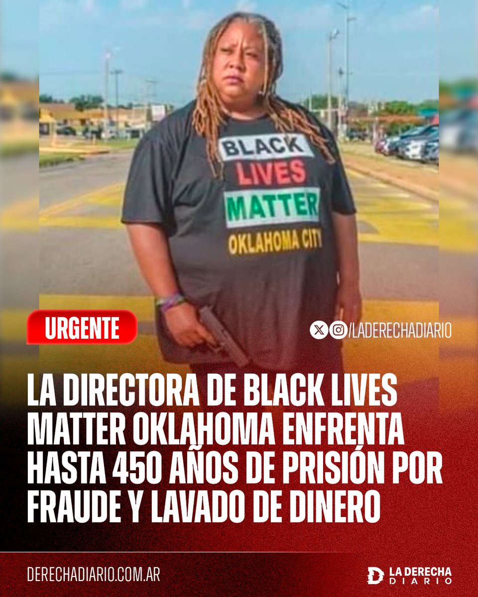 🚨🇺🇸🟤 | NO FALLA: La directora ejecutiva de Black Lives Matter en Oklahoma, Tashella "T. Sheri" Dickerson, enfrenta hasta 450 años de prisión, con 20 cargos por fraude electrónico y 5 cargos por lavado de dinero con las donaciones a la organización racista.