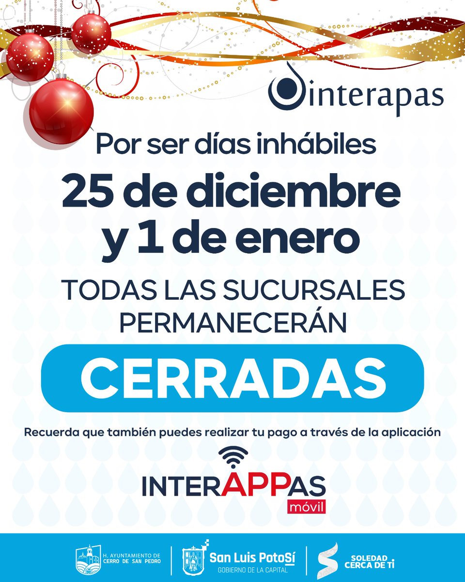 📣 ¡AVISO! 📣

🎄✨ En estas fechas especiales, nuestras oficinas descansan, por lo que no habrá atención presencial los días:

📍 25 de diciembre de 2025
📍 1 de enero de 2026

📲 Te invitamos a usar la aplicación #InterAPPasMóvil para realizar tus pagos.
