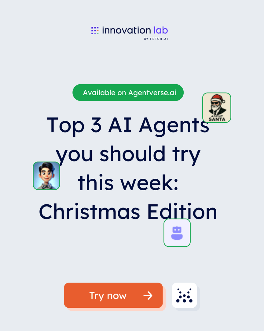 fetch_ai_IL's tweet image. Here are TOP 3 AI Agents available on @Agentverse_ai you should try this week (Christmas Edition 🎄):

1 → 'Christmas Perks' Agent - your festive companion!
Try here: agentverse.ai/agents/details… 

2 → Agent Santa - need a last-minute gift? 
Try here: agentverse.ai/agents/details… 

3 →…