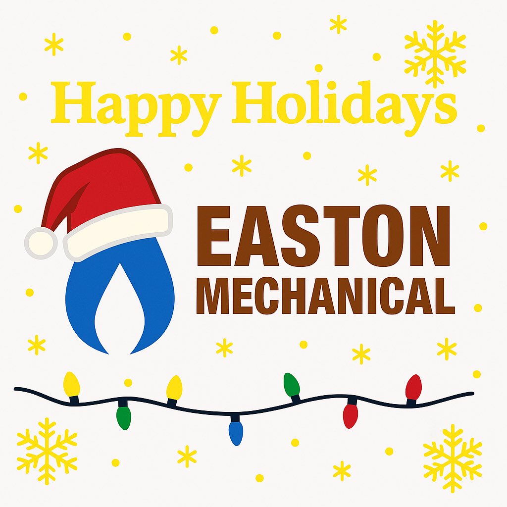 🎄 Happy Holidays from Easton Mechanical
Thank you to our customers and community for another strong year. Wishing you comfort and peace of mind all season long.