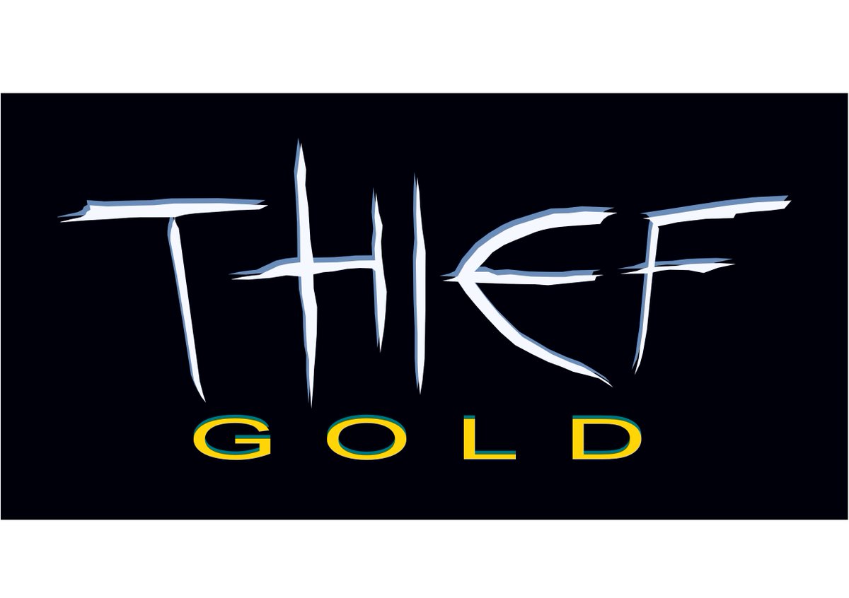 ehcmier's tweet image. Vector version.  Since I used the "Thief - By Riddler" font, it's Thief II's style.  Arial is also different than back in the day.