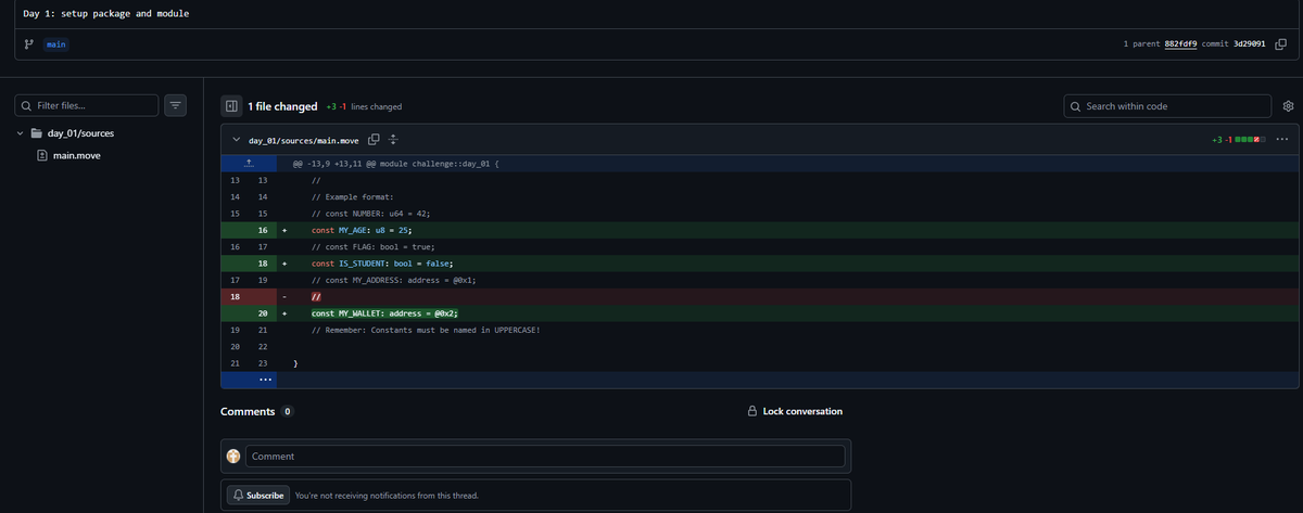 Day 1 / 21 – Sui Move Challenge

Set up the package &amp; module structure and practiced constant definitions in Move.
Learned how compile-time const values work.
Small start, solid foundation.