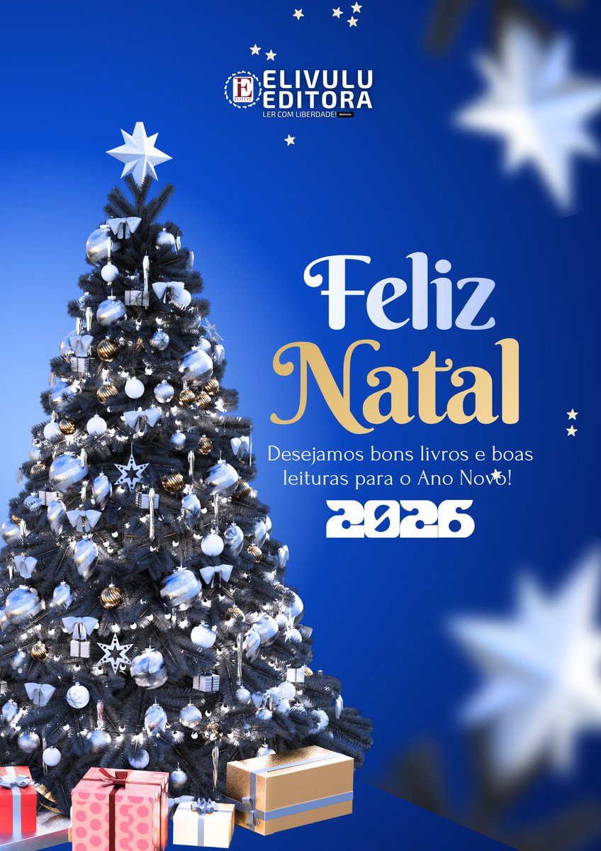 QUE EM 2026 CONTINUEMOS A LER COM LIBERDADE! 

Aos nossos autores e autoras, leitoras e leitores, amigos e amigas, parceiras e parceiros, desejamos boas festas e um feliz 2026 com bons livros e boas leituras.

𝐄𝐋𝐈𝐕𝐔𝐋𝐔 𝐄𝐝𝐢𝐭𝐨𝐫𝐚,
𝐋𝐞𝐫 𝐜𝐨𝐦 𝐥𝐢𝐛𝐞𝐫𝐝𝐚𝐝𝐞!